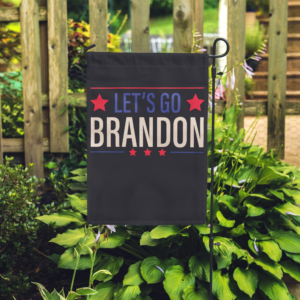 Let's Go Brandon Garden Flag 1