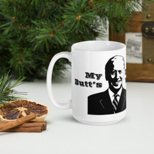 my butt been wiped white-glossy-mug-15oz-christmas