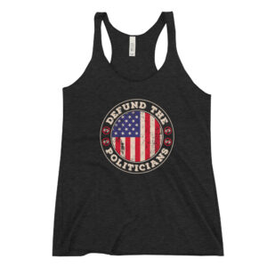 defund politicians womens racerback tank charcoal black triblend front