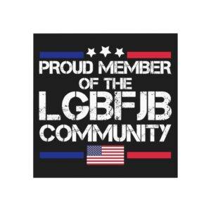 proud member of the lgbfjb community magnet