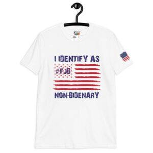 I Identify As Non-Bidenary Shirt