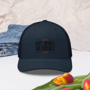 get woke go broke trucker cap