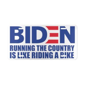 Biden Running the Country is Like Riding a Bike Aluminum Vanity Plate