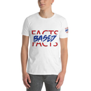 Based Facts T-Shirt