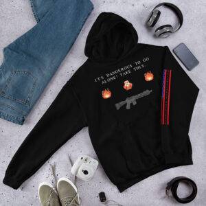 It's Dangerous to Go Alone Hoodie